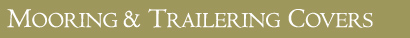 Mooring & Trailering Covers